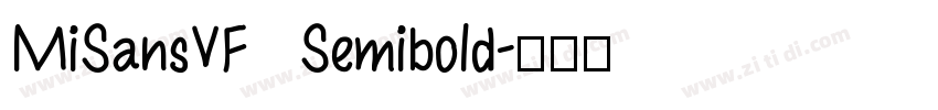 MiSansVF Semibold字体转换